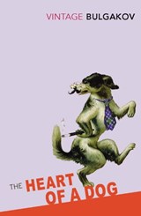 The Heart Of A Dog - Mikhail Bulgakov - 9781409087939