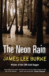 The Neon Rain - James Lee Burke - 9781409124009