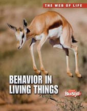 Behavior in Living Things