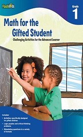 Math for the Gifted Student Grade 1 (For the Gifted Student)