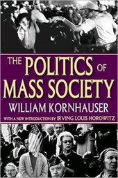 The Politics of Mass Society