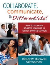 Collaborate, Communicate, and Differentiate!
