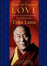 How to Expand Love - His Holiness the Dalai Lama - 9781416510031