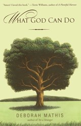 What God Can Do - Deborah Mathis - 9781416510048