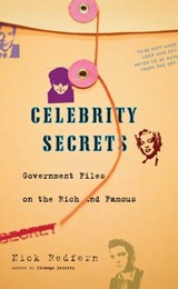 Celebrity Secrets - Nick Redfern - 9781416538462