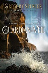 Guardian of the Veil - Gregory Spencer - 9781416545521