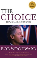The Choice - Bob Woodward - 9781416552826