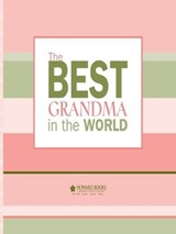 The Best Grandma in the World - Howard Books - 9781416559610