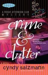 Crime and Clutter - Cyndy Salzmann - 9781416560029