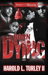 Born Dying - Harold L. Turley II - 9781416577331