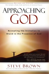 Approaching God - Steve Brown - 9781416584353