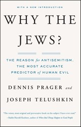 Why the Jews? - Dennis Prager ; Joseph Telushkin - 9781416591238