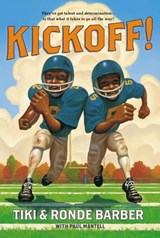 Kickoff! - Tiki Barber ; Ronde Barber - 9781416984665
