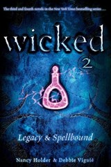 Wicked 2 - Nancy Holder ; Debbie Viguié - 9781416989899