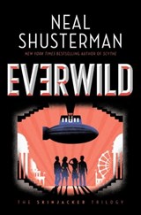 Everwild - Neal Shusterman - 9781416997382