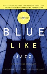 Blue Like Jazz - Donald Miller - 9781418529949