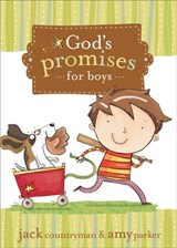 God's Promises for Boys - Jack Countryman ; Amy Parker - 9781418555078