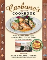 Carbone's Cookbook - Jane Stern ; Michael Stern ; Gaetano Carbone ; Vincent Carbone - 9781418557867
