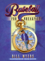 Baseball for Breakfast - Bill Myers - 9781418558178