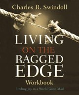 Living on the Ragged Edge Workbook - Charles R. Swindoll - 9781418559380
