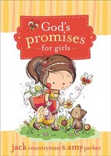 God's Promises for Girls - Jack Countryman ; Amy Parker - 9781418560423