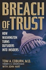 Breach of Trust - Tom A. Coburn ; John Hart - 9781418565077