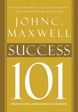Success 101 - John C. Maxwell - 9781418568153