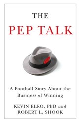 The Pep Talk - Kevin Elko - 9781418569273