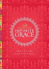 Infinite Grace: The Devotional - Thomas Nelson - 9781418570095