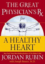 The Great Physician's Rx for a Healthy Heart - Jordan Rubin ; Joseph Brasco - 9781418573805