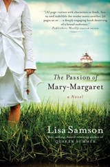 The Passion of Mary-Margaret - Lisa Samson - 9781418576387