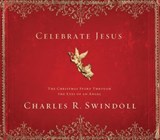 Celebrate Jesus - Charles R. Swindoll - 9781418576974