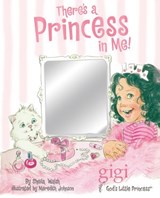 There's a Princess in Me - Sheila Walsh - 9781418578251