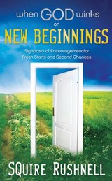 When God Winks on New Beginnings - Squire Rushnell - 9781418580223