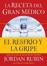La receta del gran Médico para tener salud y bienestar extraordinarios - Jordan Rubin - 9781418582869