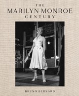 The Marilyn Monroe Century - Joshua John Miller ; M.A. Fortin - 9781419789359