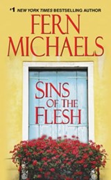 Sins of the Flesh - Fern Michaels - 9781420120387