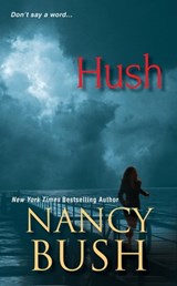 Hush - Nancy Bush - 9781420124354