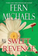 Sweet Revenge - Fern Michaels - 9781420127089