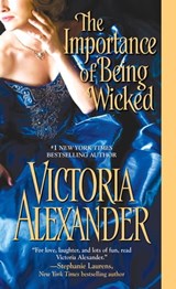 The Importance of Being Wicked - Victoria Alexander - 9781420130973