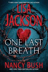 One Last Breath - Lisa Jackson ; Nancy Bush - 9781420136142