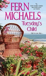 Tuesday's Child - Fern Michaels - 9781420138054