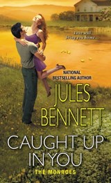 Caught Up In You - Jules Bennett - 9781420139112