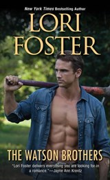 The Watson Brothers - Lori Foster - 9781420139396