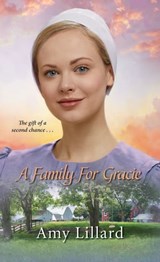 A Family for Gracie - Amy Lillard - 9781420145717