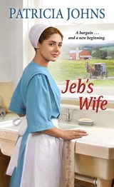 Jeb's Wife - Patricia Johns - 9781420149166