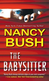 The Babysitter - Nancy Bush - 9781420150766