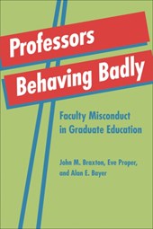 Professors Behaving Badly