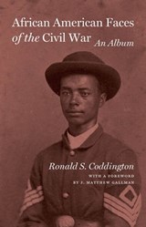 African American Faces of the Civil War - Ronald S. Coddington - 9781421407234