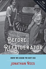 Before the Refrigerator - Jonathan Rees - 9781421424606